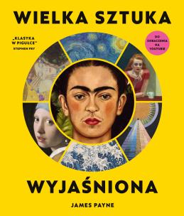 Okładka książki Wielka sztuka wyjaśniona
