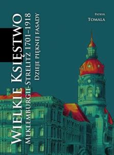 Okładka książki Wielkie Księstwo Meklemburgii-Strelitz 1701-1918