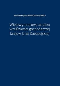 Okładka książki Wielowymiarowa analiza wrażliwości gospodarczej...