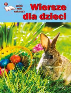 Okładka książki Wiersze dla dzieci. Antologia, edycja 15