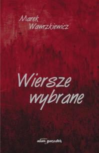 Okładka książki Wiersze wybrane