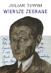 Okładka książki Wiersze zebrane. Julian Tuwim