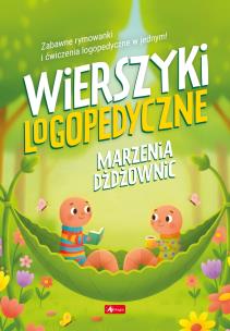 Okładka książki Wierszyki logopedyczne. Marzenie dżdżownic