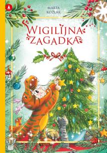 Wigilijna zagadka. Autor: Marta Koźlak. Multiszop.pl Okładka książki Wigilijna zagadka
