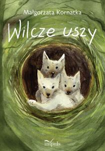 Okładka książki Wilcze uszy