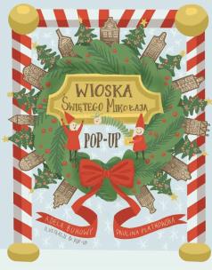 Okładka książki Wioska Świętego Mikołaja