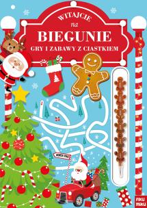 Okładka książki Witajcie na biegunie, gry i zabawy z ciastkiem