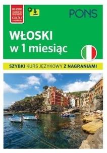 Okładka książki Włoski w 1 miesiąc. Szybki kurs językowy+MP3 w.3