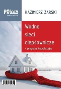 Okładka książki Wodne sieci ciepłownicze 2025 + programy...