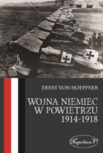 Okładka książki Wojna Niemiec w powietrzu 1914-1918