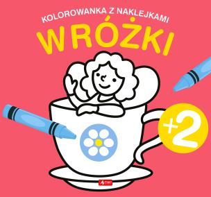 Okładka książki Wróżki. Kolorowanka z naklejkami - uszkodzone