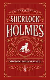 Okładka książki Wspomnienia Sherlocka Holmesa. Sherlock Holmes