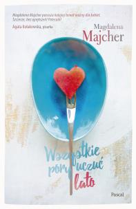 Okładka książki Wszystkie pory uczuć.Lato - uszkodzone