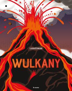 Wulkany. Autor: LuogoComune. Multiszop.pl Okładka książki Wulkany