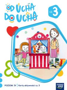 Wychowanie przedszkolne OD UCHA DO UCHA 6-latki poziom 4 część 3 Karty aktywności. Autor: Stalmach-Tkacz Anna, Karina Mucha. Multiszop.pl Okładka książki Wychowanie przedszkolne OD UCHA DO UCHA 6-latki poziom 4 część 3 Karty aktywności