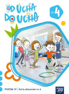 Wychowanie przedszkolne OD UCHA DO UCHA 6-latki poziom 4 część 4 Karty aktywności. Autor: Stalmach-Tkacz Anna, Karina Mucha. Multiszop.pl Okładka książki Wychowanie przedszkolne OD UCHA DO UCHA 6-latki poziom 4 część 4 Karty aktywności