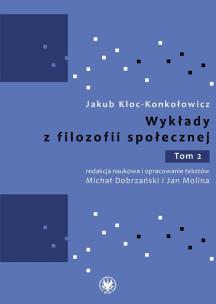 Okładka książki Wykłady z filozofii społecznej. Tom 2