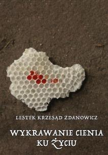 Okładka książki Wykrawanie cienia ku życiu