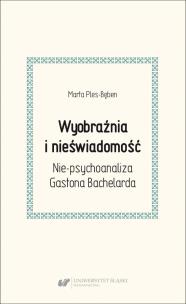 Okładka książki Wyobraźnia i nieświadomość. Nie-psychoanaliza...