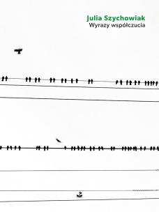Wyrazy współczucia. Autor: Szychowiak Julia. Multiszop.pl Okładka książki Wyrazy współczucia