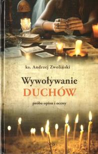 Okładka książki Wywoływanie duchów