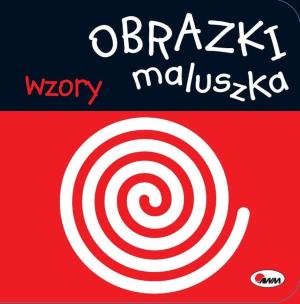 Wzory. Obrazki maluszka. Autor: Opracowanie zbiorowe. Multiszop.pl Okładka książki Wzory. Obrazki maluszka