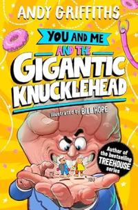 Okładka książki You and Me and the Gigantic Knucklehead