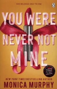 Okładka książki You Were Never Not Mine