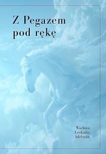 Okładka książki Z pegazem pod rękę