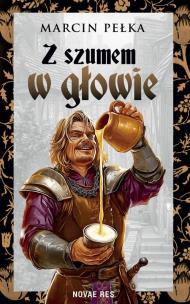 Z szumem w głowie. Autor: Pełka Marcin. Multiszop.pl Okładka książki Z szumem w głowie