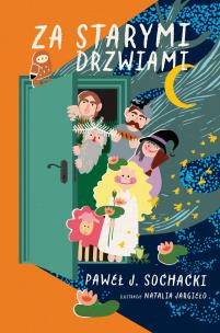 Okładka książki Za starymi drzwiami