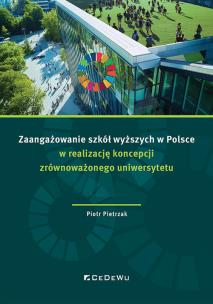 Zaangażowanie szkół wyższych w Polsce.... Autor: Pietrzak Piotr. Multiszop.pl Okładka książki Zaangażowanie szkół wyższych w Polsce...