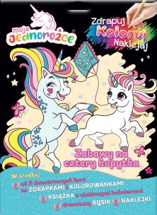 Okładka książki Zabawy na cztery kopytka. Moje Jednorożce. Zdrapuj, koloruj, naklejaj