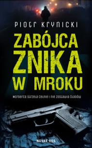 Okładka książki Zabójca znika w mroku