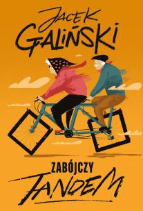 Zabójczy tandem. Autor: Jacek Galiński. Multiszop.pl Okładka książki Zabójczy tandem