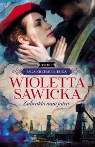 Okładka książki Zabrakło nam jutra