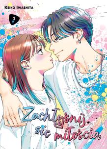 Okładka książki Zachłyśnij się miłością. Tom 3