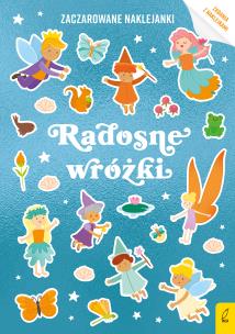 Okładka książki Zaczarowane naklejanki. Radosne wróżki