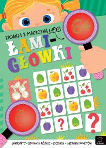 Okładka książki Zadania z magiczną lupką. ŁAMIGŁÓWKI 6+