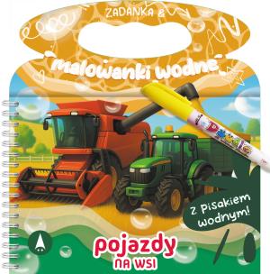 Okładka książki Zadanka & malowanki wodne. Pojazdy na wsi