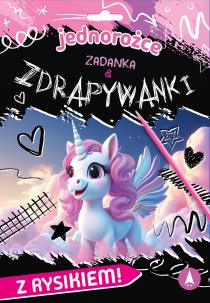 Zadanka & zdrapywanki. Jednorożce. Autor: Monika Ślizowska. Multiszop.pl Okładka książki Zadanka & zdrapywanki. Jednorożce