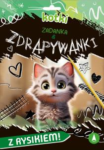 Zadanka & zdrapywanki. Kotki. Autor: Monika Ślizowska. Multiszop.pl Okładka książki Zadanka & zdrapywanki. Kotki