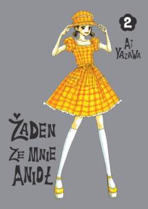 Okładka książki Żaden ze mnie anioł. Tom  2