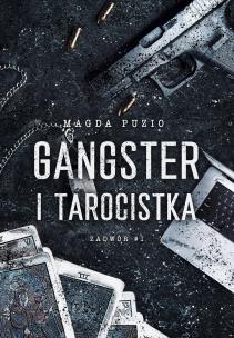 Okładka książki Zadwór T.1 Gangster i tarocistka
