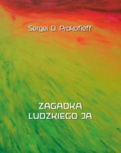 Okładka książki Zagadka ludzkiego Ja