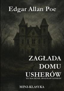 Okładka książki Zagłada domu Usherów