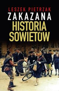 Okładka książki Zakazana Historia Sowietów