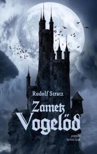 Zamek Vogelod. Autor: Rudolf Stratz. Multiszop.pl Okładka książki Zamek Vogelod