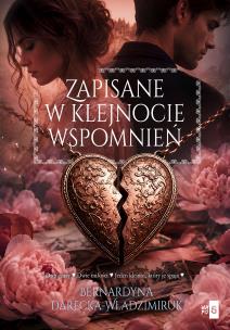 Okładka książki Zapisane w klejnocie wspomnień