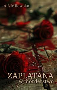 Okładka książki Zaplątana w morderstwo